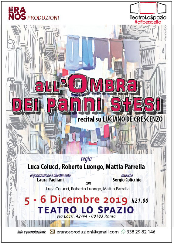 All'ombra dei panni stesi - TeatroLoSpazio - dal 5 al 6 dicembre 2019 - Via Locri 42 00183 Roma