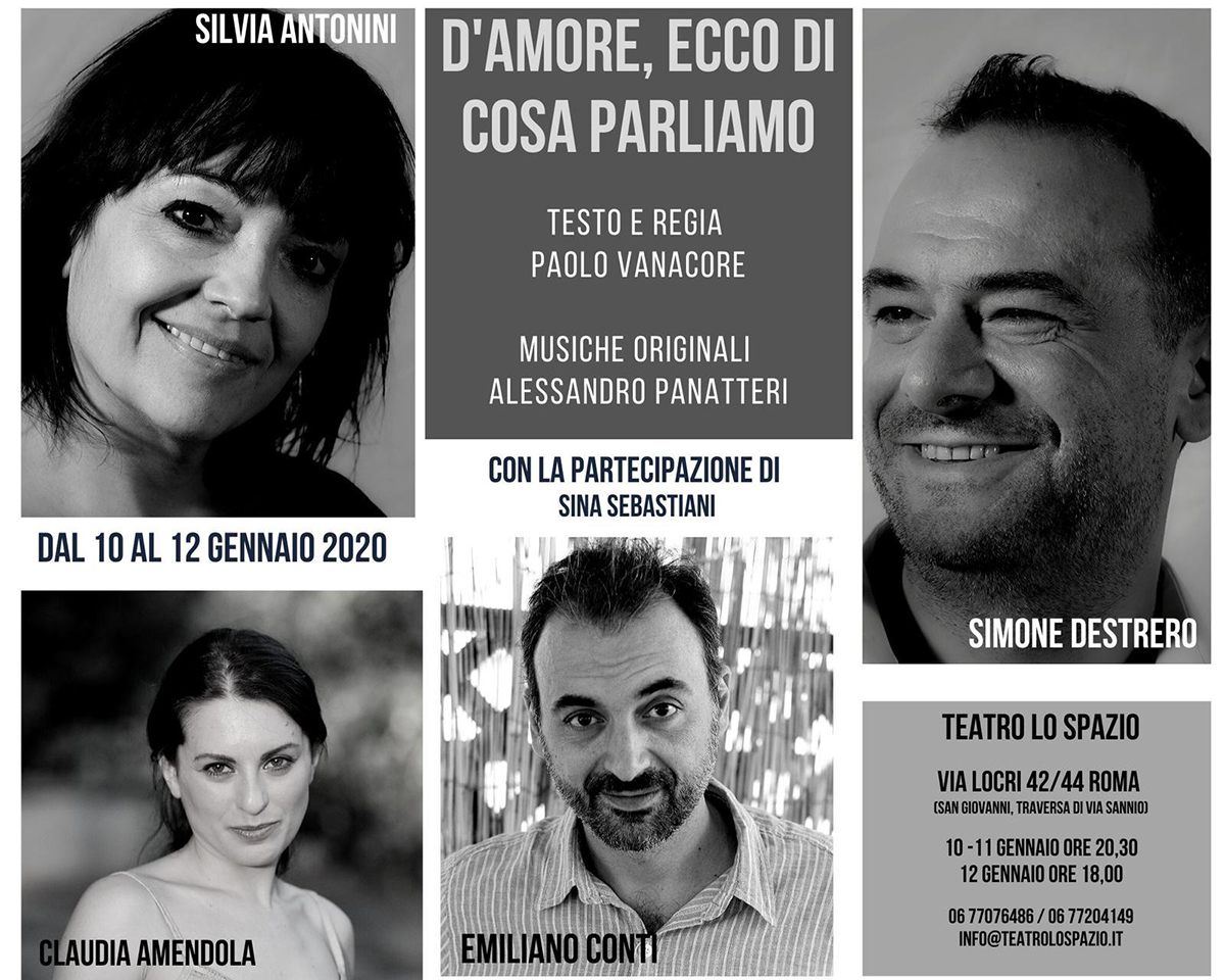 D'amore ecco di cosa parliamo - TeatroLoSpazio - dal 10 al 12 gennaio 2020 - Via Locri 42 00183 Roma