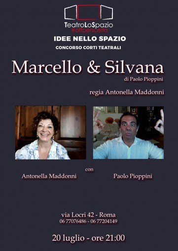 Idee Nello Spazio - Teatro Lo Spazio - Via Locri, 42 - Marcello & Silvana - Paolo Pioppini